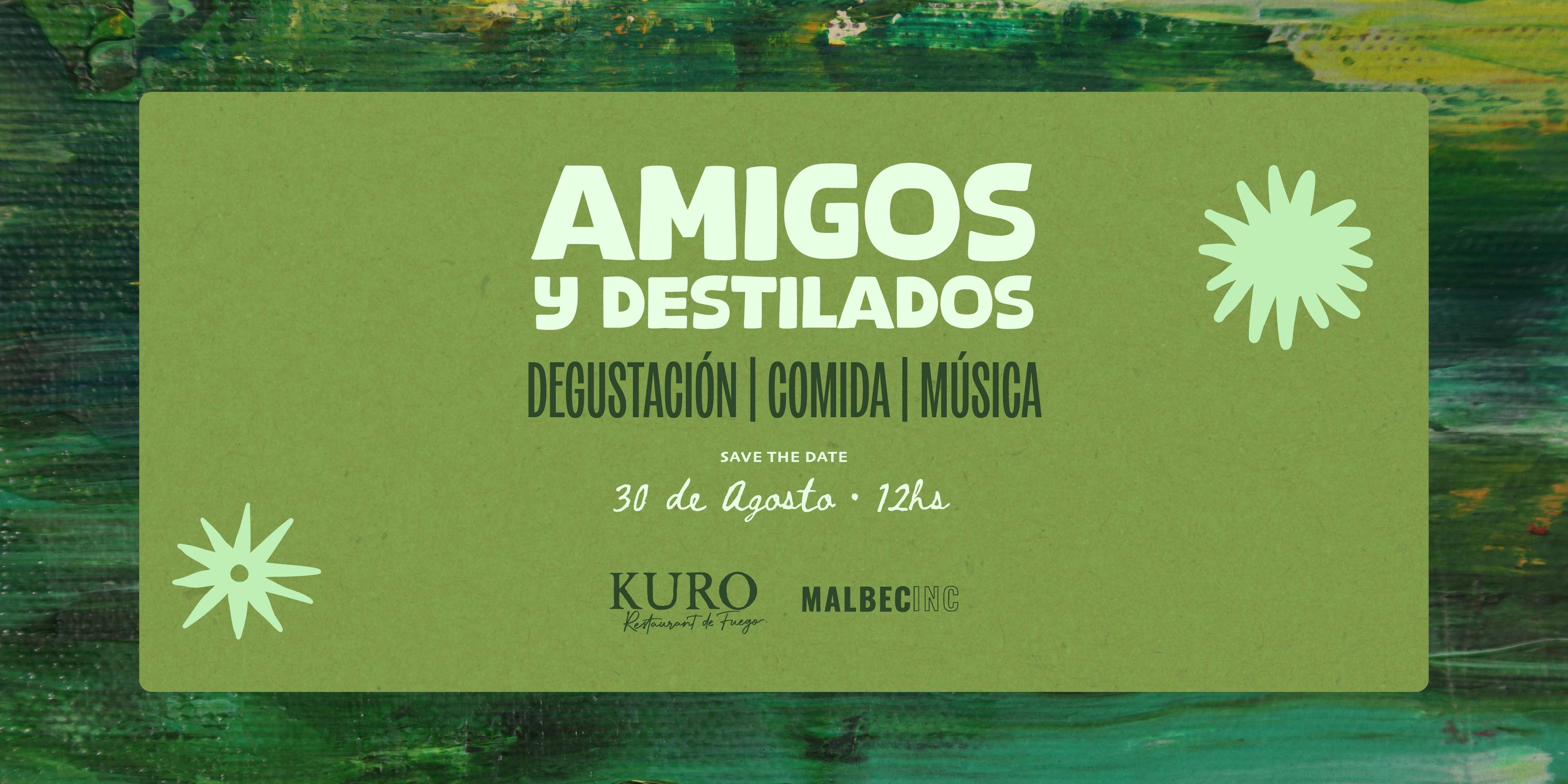 1er Edición de: AMIGOS Y DESTILADOS